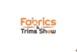 Fabrics And Trims Show: India's International Fabrics, Trims & Accessories Exhibition