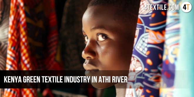 Kenya to build world's first green textile industry in Athi River