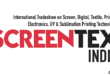 SCREENTEX India: Kolkata Screen, Digital, Textile, Printing Technology Expo