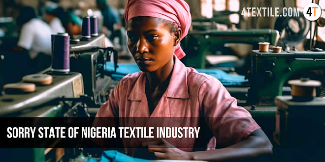 Sorry state of Nigeria Textile Industry